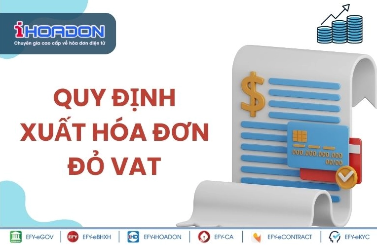 Các quy định liên quan đến việc xuất hóa đơn đỏ theo pháp luật hiện hành