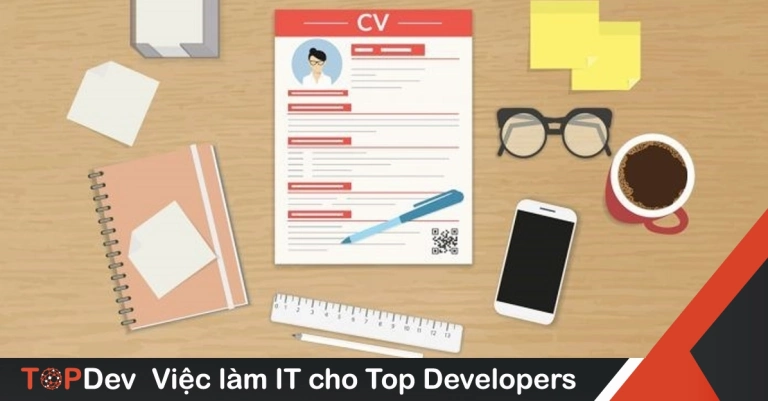 Giải đáp chi tiết CV là gì và tầm quan trọng trong tuyển dụng