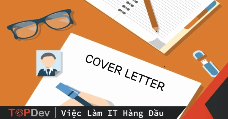 Giải đáp chi tiết khái niệm cover letter là gì trong kinh tế