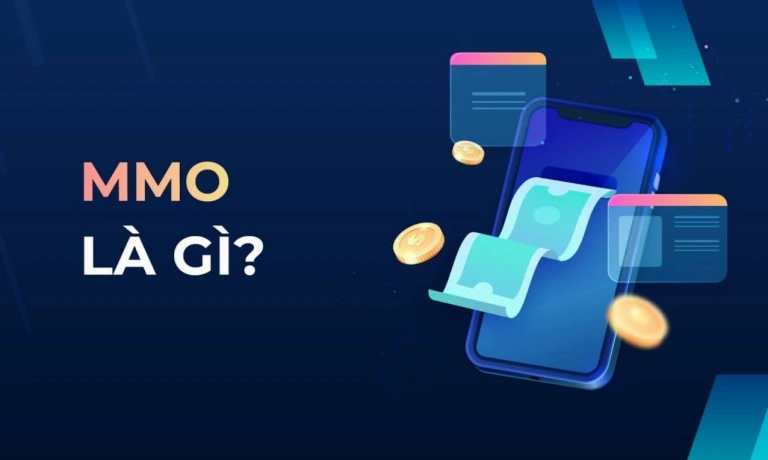 Giải đáp mmo là gì và các hình thức kiếm tiền online phổ biến