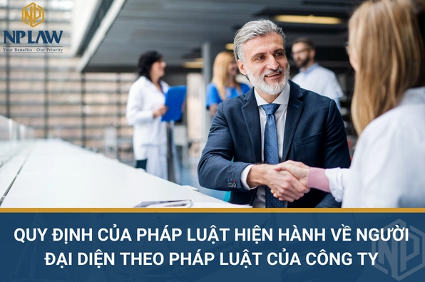 Giải thích chi tiết người đại diện theo pháp luật là gì