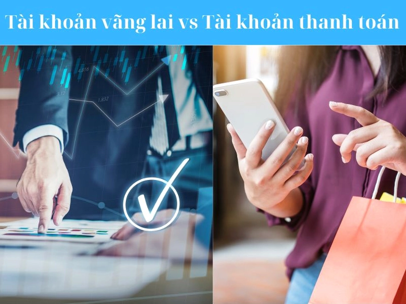 Phân biệt các loại tài khoản trong giao dịch kinh tế