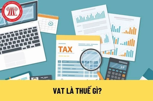 VAT là thuế gì